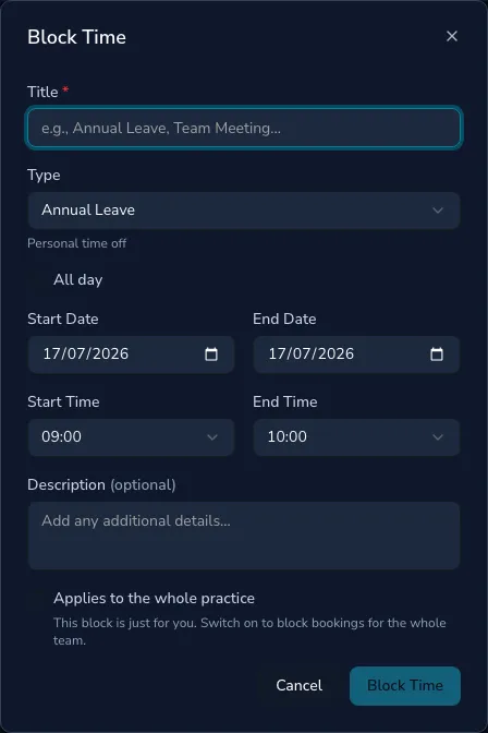 The Block Time window with a title, type (Annual Leave), all-day toggle, start and end date and time, description, and an 'Applies to the whole practice' option for owners, managers and administrators