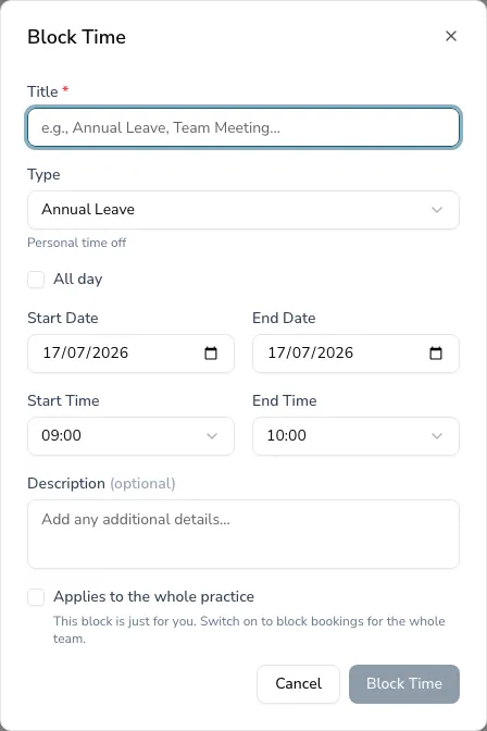 The Block Time window with a title, type (Annual Leave), all-day toggle, start and end date and time, description, and an 'Applies to the whole practice' option for owners, managers and administrators