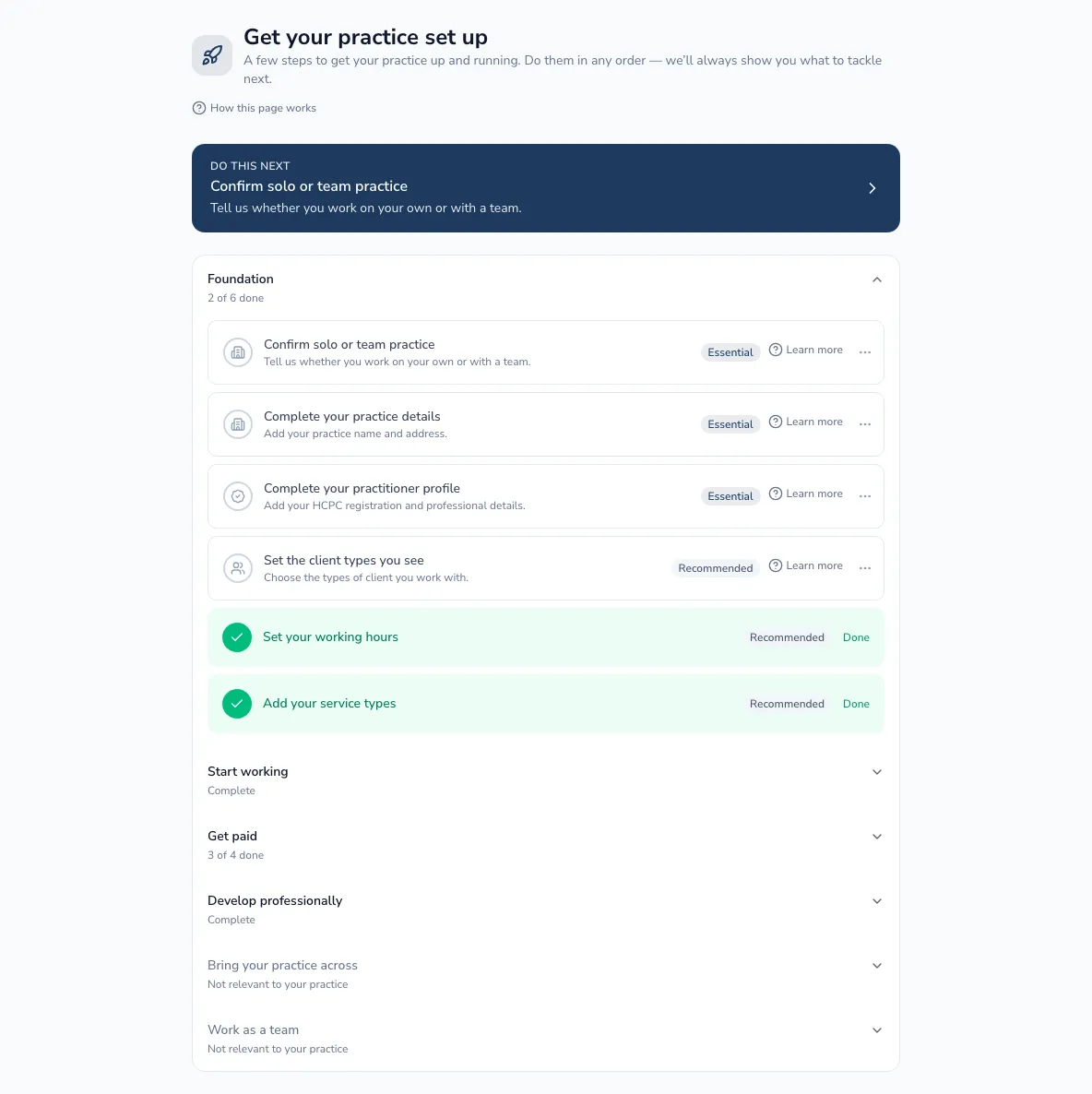 The Getting started page: a 'Get your practice set up' header, a highlighted 'Do this next' card, and setup steps organised into groups (Foundation, Start working, Get paid, Develop professionally) with Essential/Recommended tags, per-group progress like '2 of 6 done', and completed steps ticked off